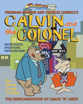 Calvin and the Colonel: The Reincarnation of Amos 'n' Andy - Paperback
