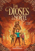 Los Dioses del Norte. El Linaje Perdido / The Gods of the North. the Lost Lineage - Hardcover