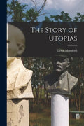 The Story of Utopias - Paperback