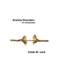 Anxiety Disorders: An Introduction - Paperback