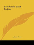 Non-Human Astral Entities - Paperback