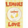 Lemons & Lessons in Love - Paperback