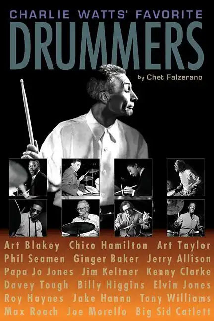 Charlie Watts' Favorite Drummers - Paperback
