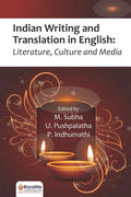 Indian Writing and Translation in English: Literature, Culture and Media - Paperback