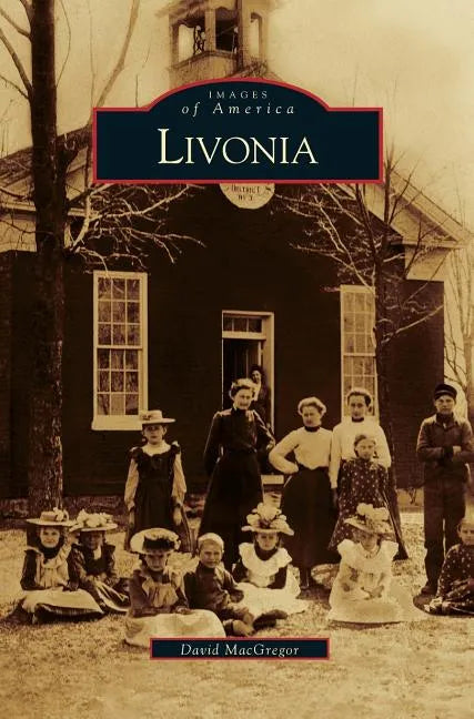 Livonia - Hardcover