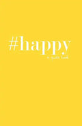 #happy: a quote book - Paperback