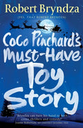 Coco Pinchard's Must-Have Toy Story: A sparkling feel-good Christmas comedy - Paperback