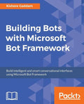 Building Bots with Microsoft Bot Framework - Paperback