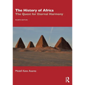 The History of Africa: The Quest for Eternal Harmony - Paperback