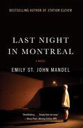 Last Night in Montreal - Paperback