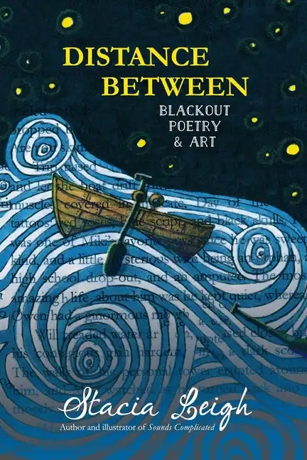 Distance Between: Blackout Poetry and Art - Paperback