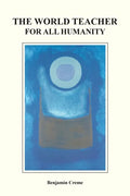 The World Teacher For All Humanity - Paperback
