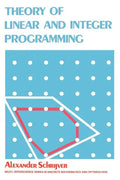 Theory of Linear and Integer Programming - Paperback