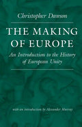 The Making of Europe: An Introduction to the History of European Unity - Paperback
