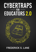 Cybertraps for Educators 2.0 - Paperback
