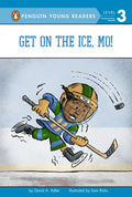 Get on the Ice, Mo! - Hardcover