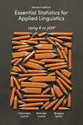 Essential Statistics for Applied Linguistics: Using R or JASP - Paperback