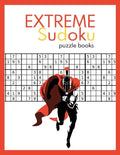 EXTREME Sudoku puzzle books: Very Hard and Extremely Hard Sudoku (suduko puzzle books for adults) - Paperback