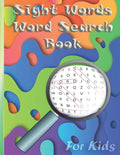 Sight Words Word Search Book for Kids: Word search puzzles for Kids Activity books / 72 Easy Large Print Word Find Puzzles for Kids/Educational Word S - Paperback