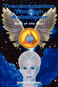 Transmutation Through Ascension: Soul of the Son - Paperback
