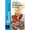 The Martyrdom Of Saint Mercurius The General - Paperback