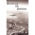 Missing In Action - Hardcover