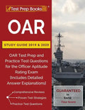 OAR Study Guide 2019 & 2020: OAR Test Prep and Practice Test Questions for the Officer Aptitude Rating Exam [Includes Detailed Answer Explanations] - Paperback
