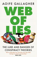 Web of Lies: How to Tell Fact from Fiction in an Online World - Paperback