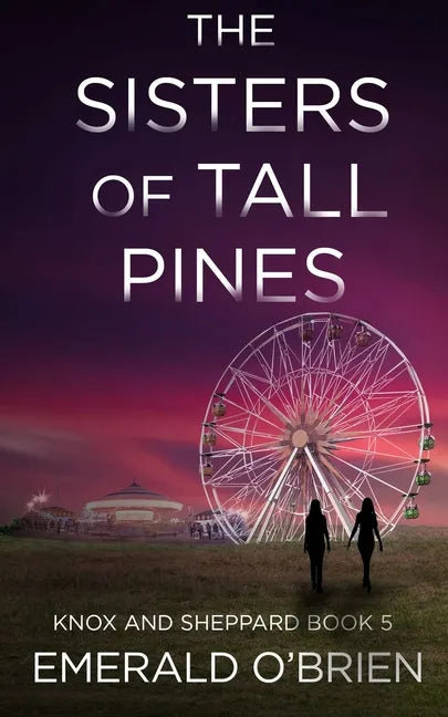The Sisters of Tall Pines - Paperback