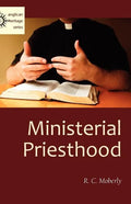 Ministerial Priesthood - Paperback