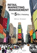 Retail Marketing Management: The 5 Es of Retailing - Paperback