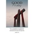 Good Friday Bulletin: He Was Wounded (Package of 100): Isaiah 53:5 (Kjv) - Paperback