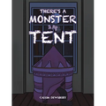 There's a Monster in My Tent - Paperback