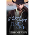 A Rogue Cowboy Finds Love - Paperback