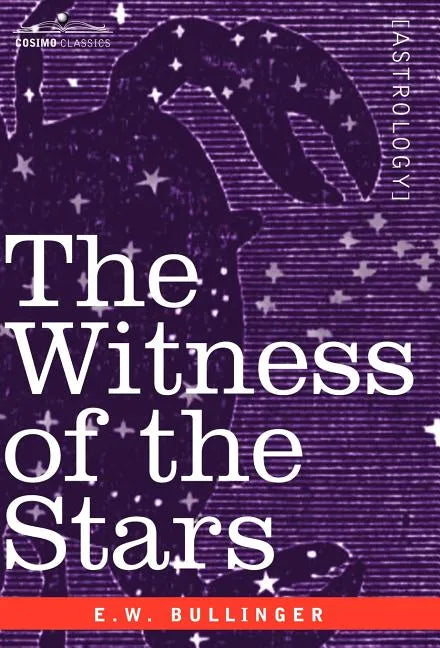 The Witness of the Stars - Hardcover