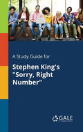A Study Guide for Stephen King's "Sorry, Right Number" - Paperback