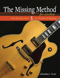 The Missing Method for Guitar: 12th Position and Beyond - Paperback