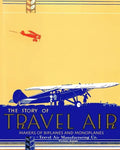 The Story of Travel Air Makers of Biplanes and Monoplanes - Paperback
