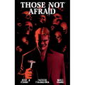 Those Not Afraid - Paperback