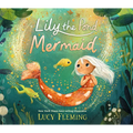 Lily the Pond Mermaid - Hardcover
