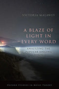 Blaze of Light in Every Word: Analyzing the Popular Singing Voice - Paperback