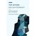 The Other Enlightenment: Self-Estrangement, Race, and Gender - Paperback