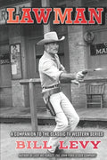 Lawman: A Companion to the Classic TV Western Series - Paperback