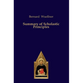 Summary of Scholastic Principles - Paperback