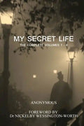 My Secret Life: The Complete Volumes 1 - 4 - Paperback