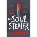 The Soul Stealer: A Chilling Horror Novel That Will Keep You Gripped in 2025 - Paperback