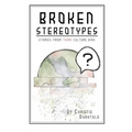 Broken Stereotypes: Stories from Third Culture Kids - Paperback