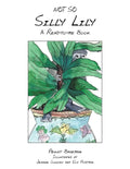 Not so Silly Lily: A Read-To-Me Book - Paperback