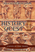 History Quest: A Novel of Time Travel - Paperback