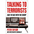 Talking to Terrorists: Face to Face with the Enemy - Paperback